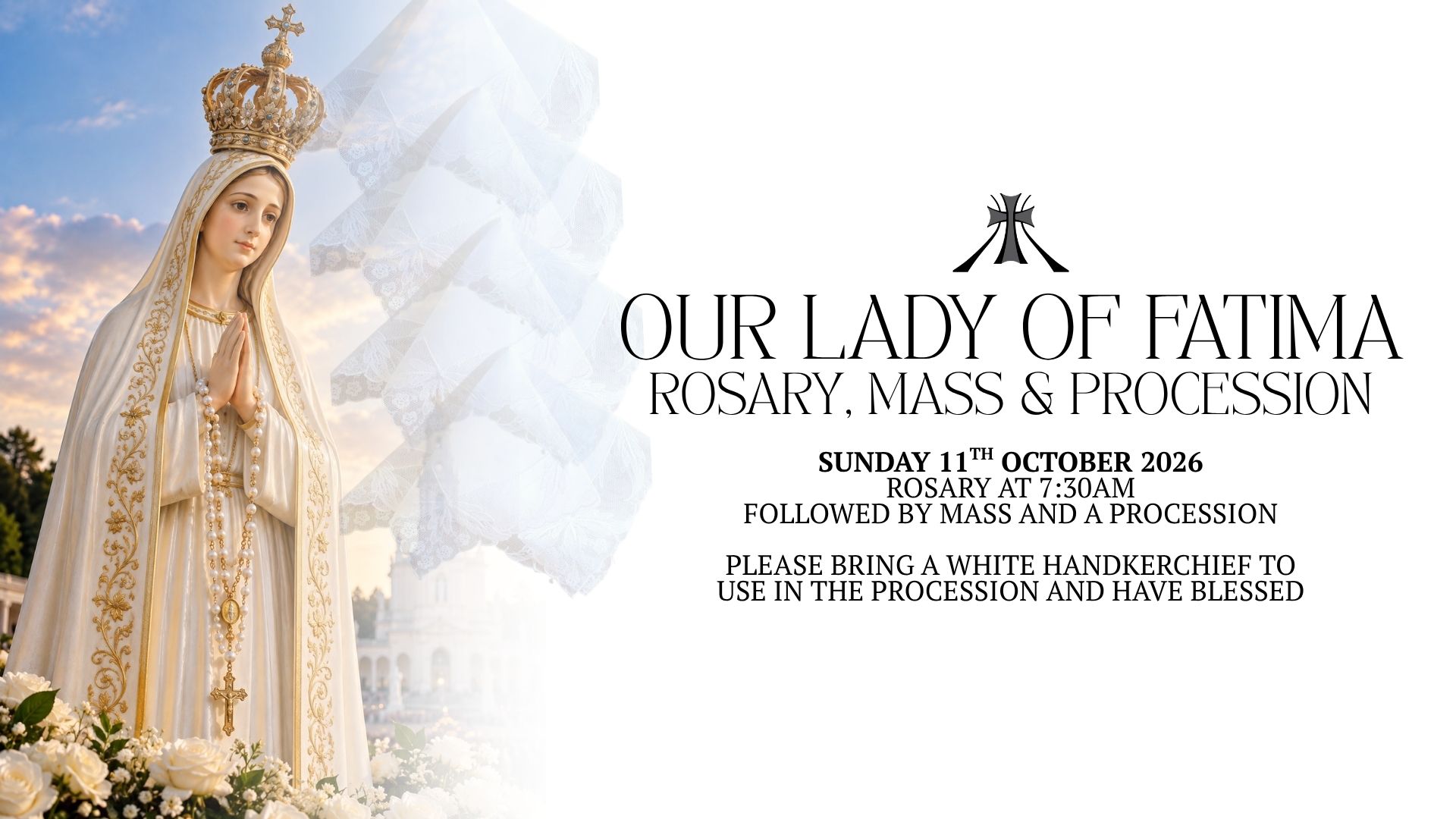 Our Lady of Fatima - Rosary, Mass & Procession